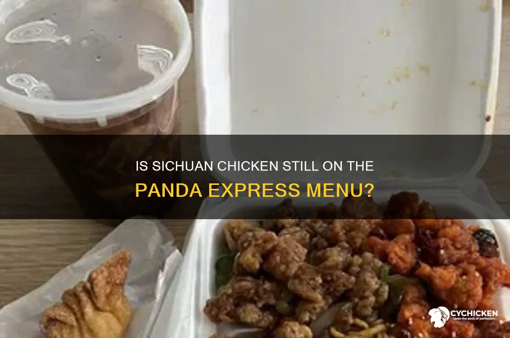 does panda express still have sichuan chicken