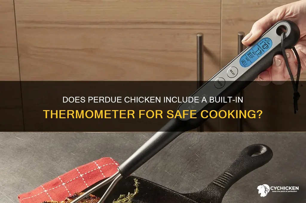 does perdue chicken come with a thermomoter