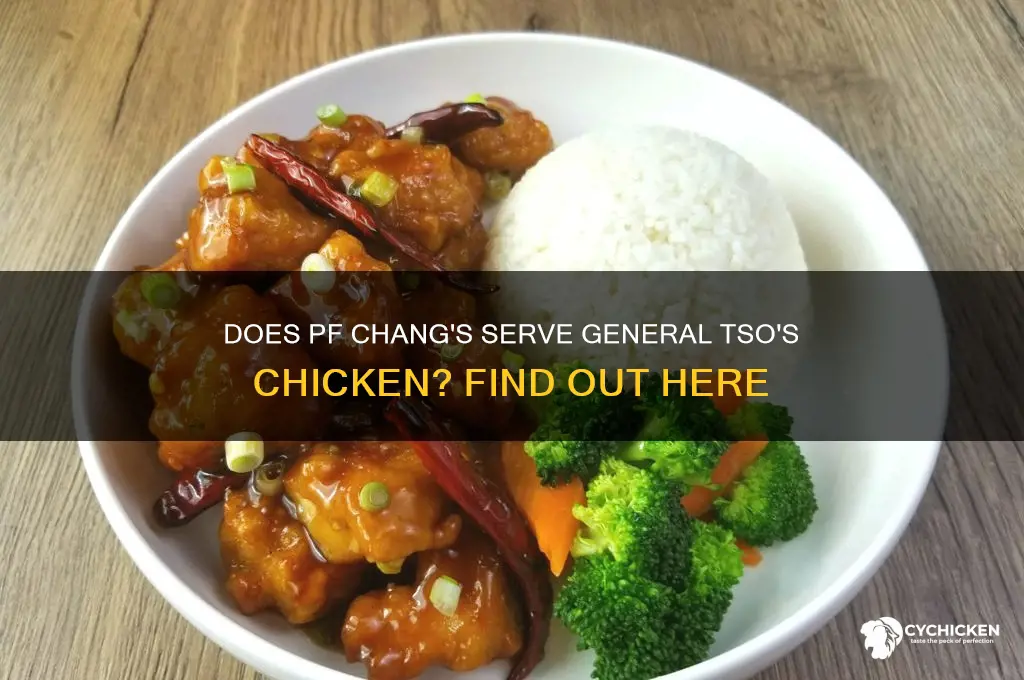 does pf changs have general xhaos chicken