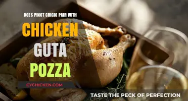Pinot Grigio and Chicken Guta Pozza: A Perfect Pairing?