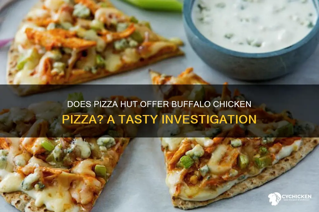 does pizza hut have buffalo chicken pizza