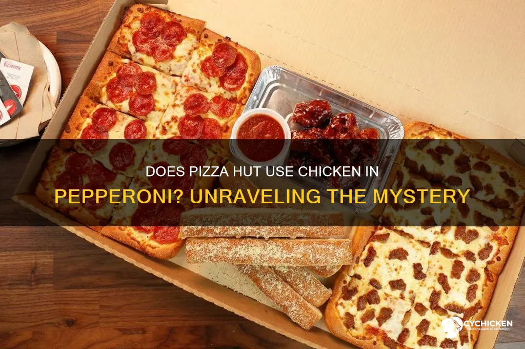does pizza hut put chicken in pepperoni