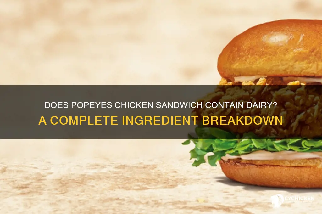 does popeyes chicken sandwich have dairy