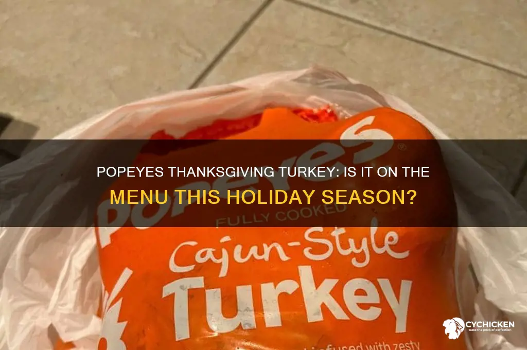 does popeyes chicken sell turkey for thanksgiving