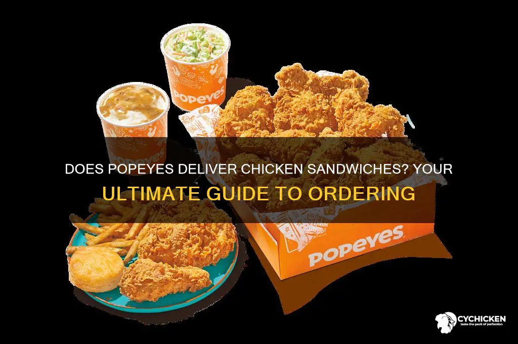 does popeyes deliver chicken sandwiches