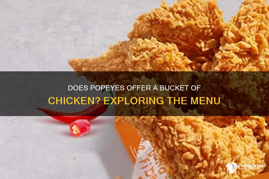 does popeyes have a bucket of chicken