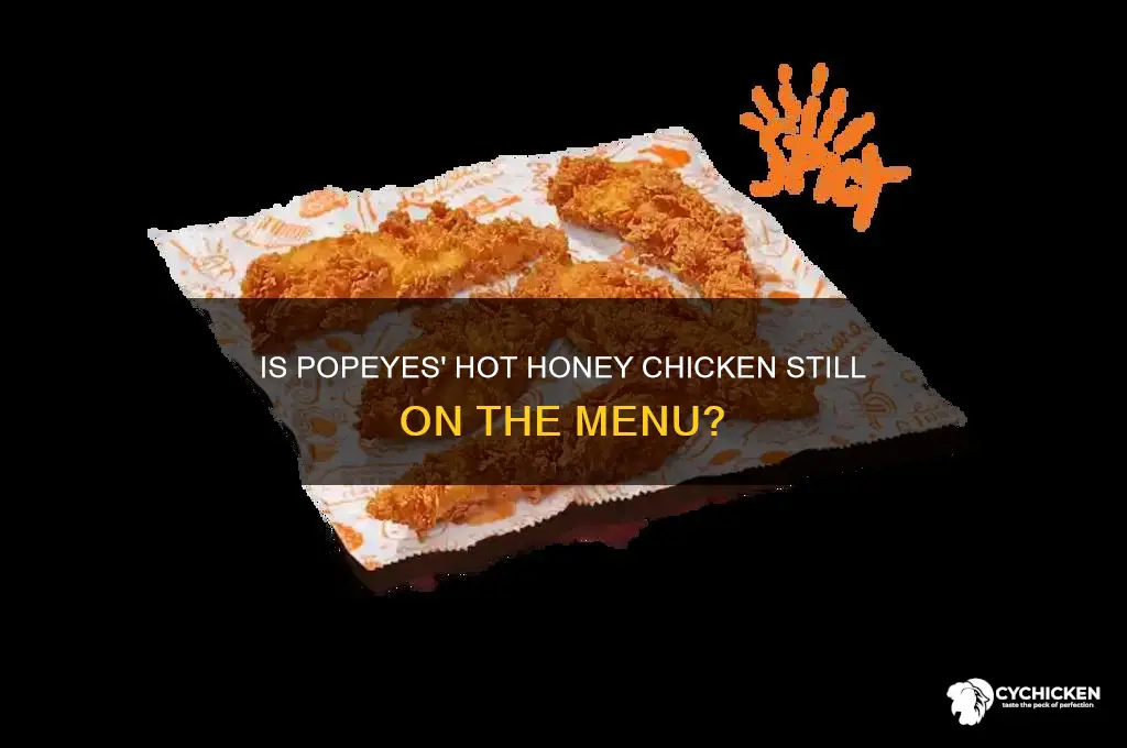 does popeyes still have hot honey chicken