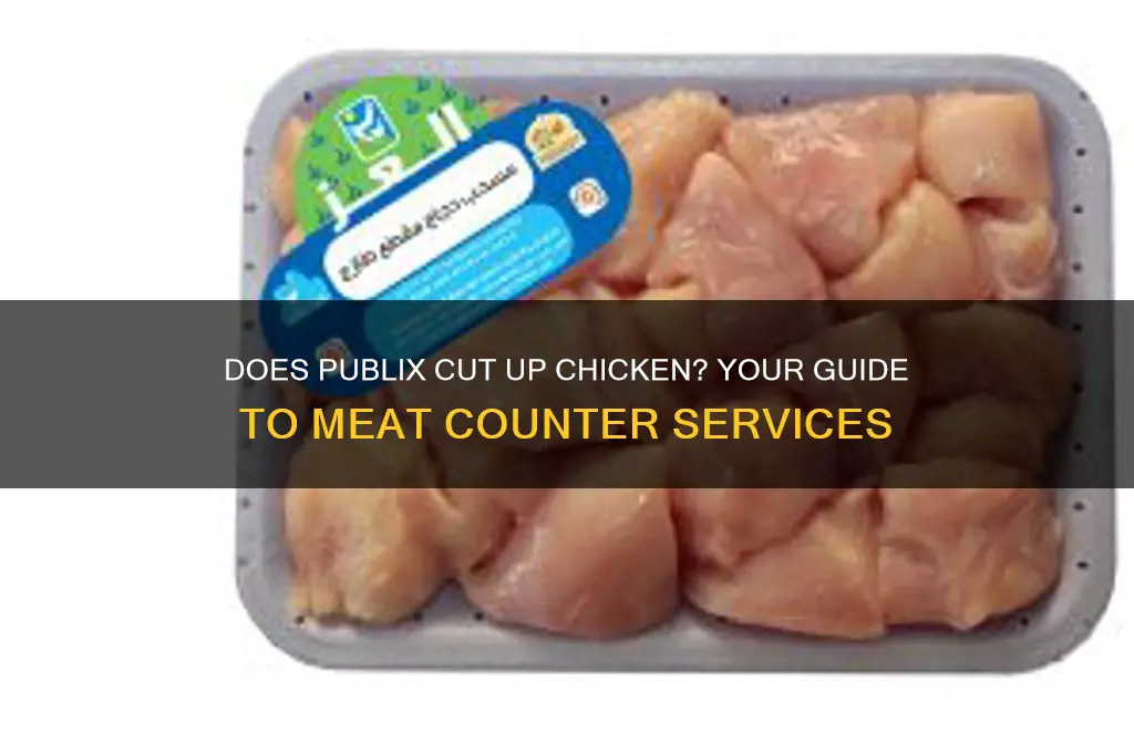 does publix cut up chicken for you
