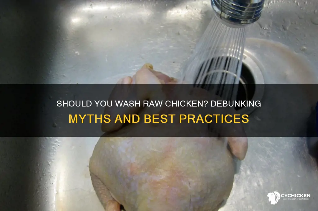 does raw chicken need to be washed