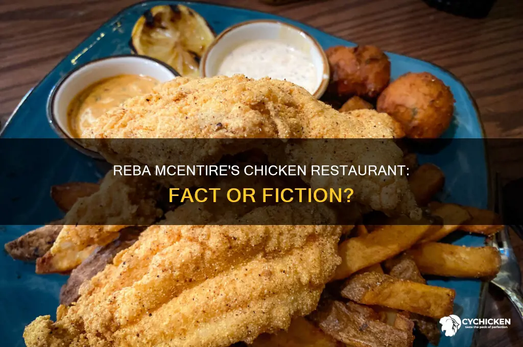 does reba mcentire have a chicken restaurant