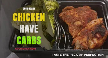 Does Roast Chicken Have Carbs? Uncovering the Nutritional Truth
