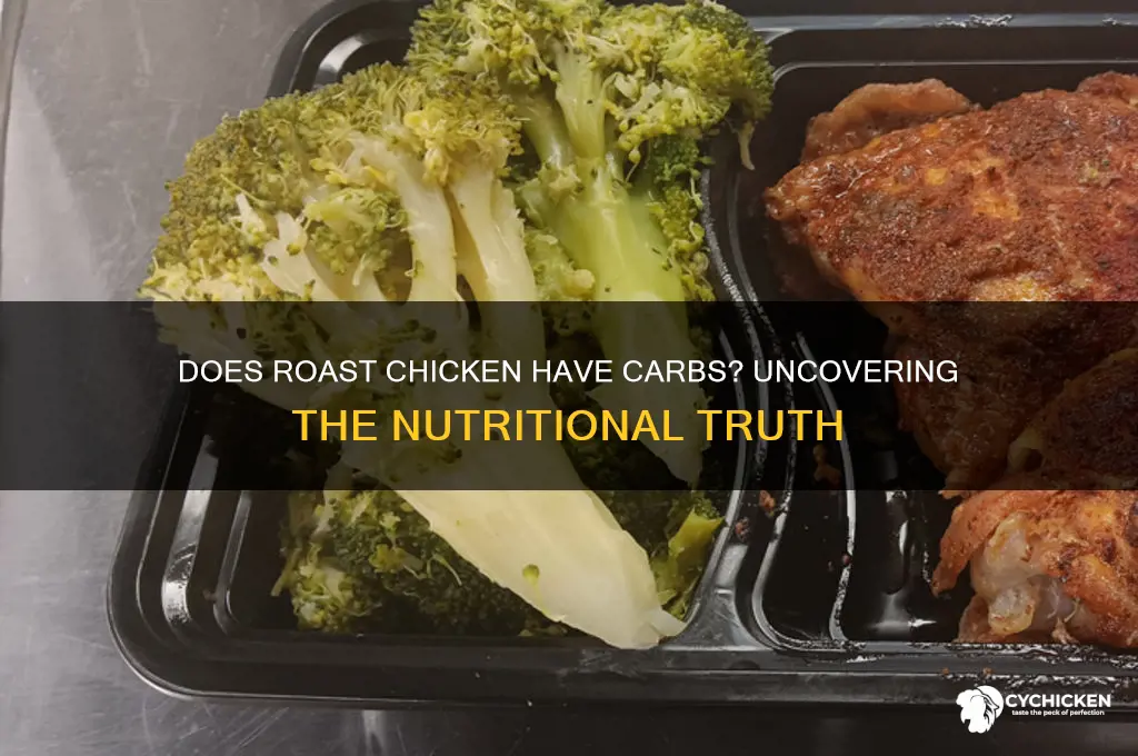 does roast chicken have carbs