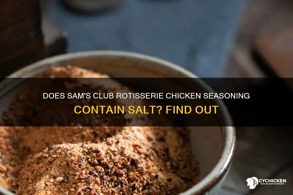 does samsclub tisserie chicken seasoning contain salt