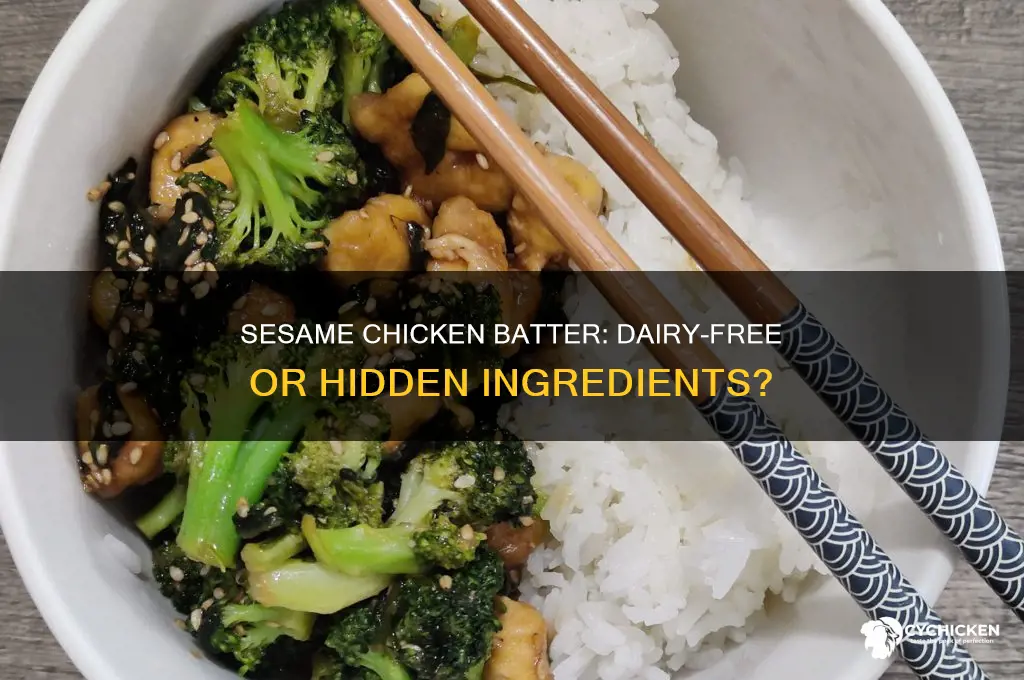 does sesame chicken have dairy in the batter