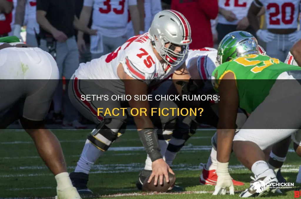 does seth have a side chick in ohio