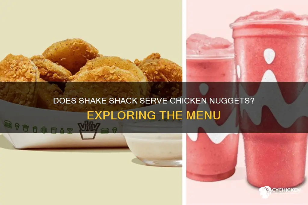 does shake shack have chicken nuggets
