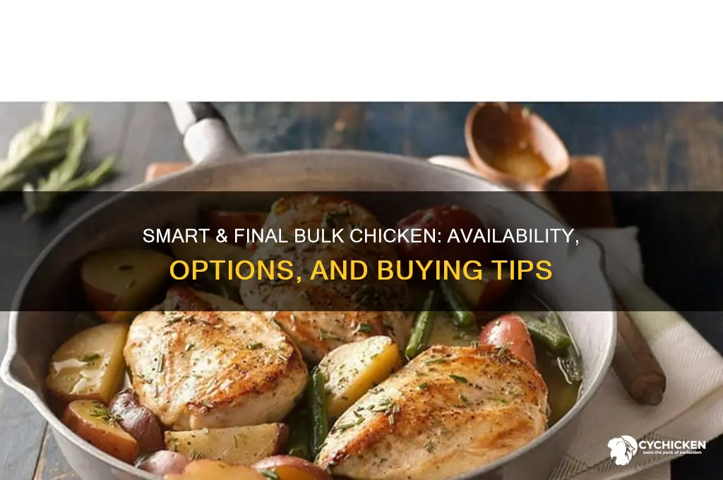 does smart and final sell bulk chicken