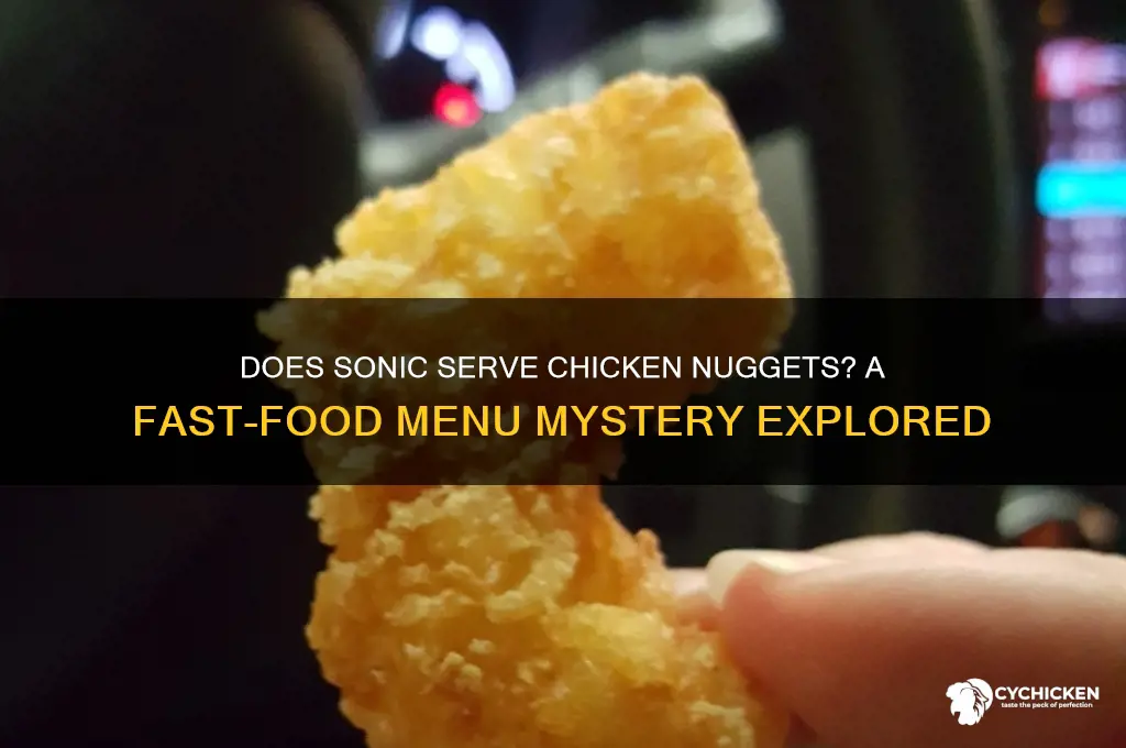 does sonic have chicken nuggets