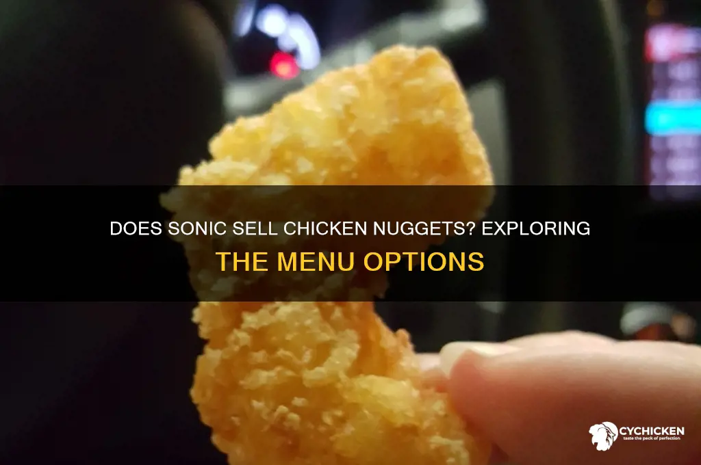 does sonic sell chicken nuggets