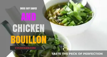 Soy Sauce and Chicken Bouillon: A Flavorful Match or Culinary Clash?