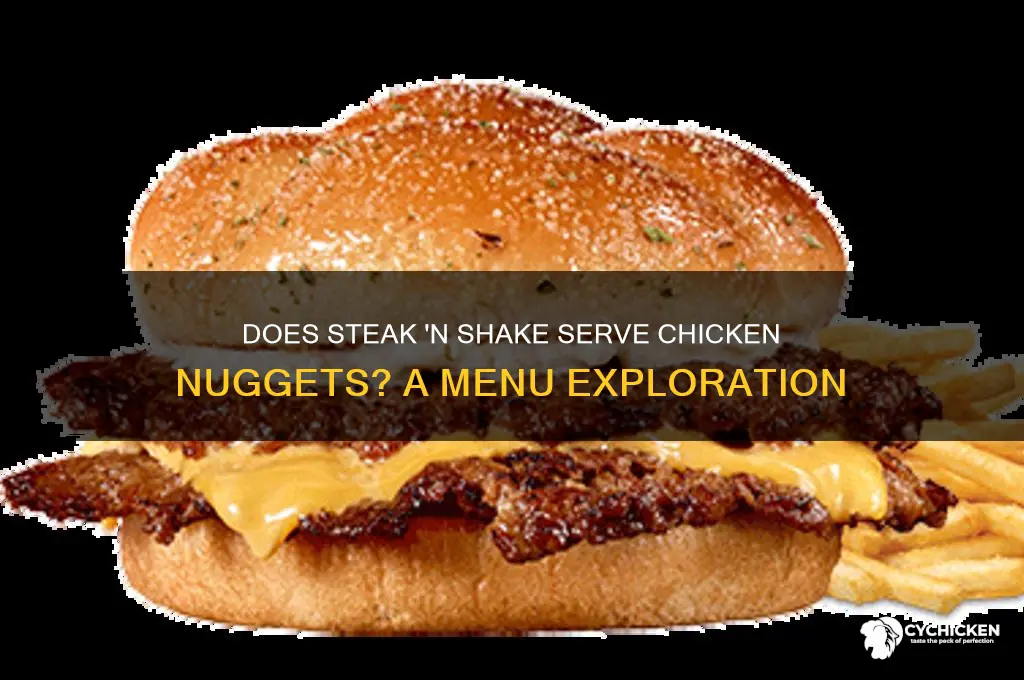 does steak and shake have chicken nuggets