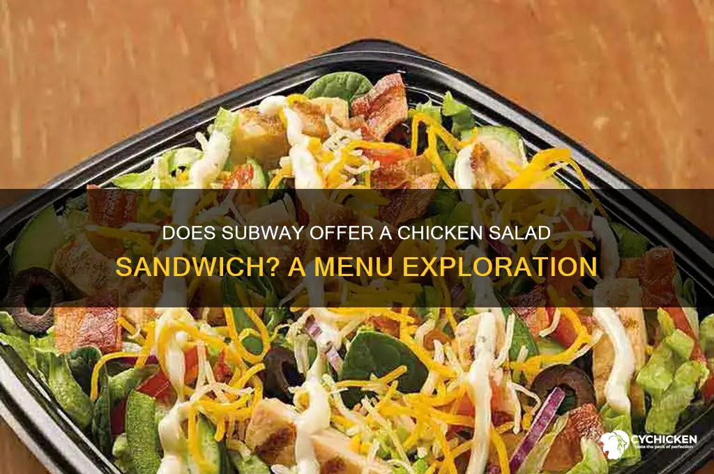 does subway have a chicken salad sandwich