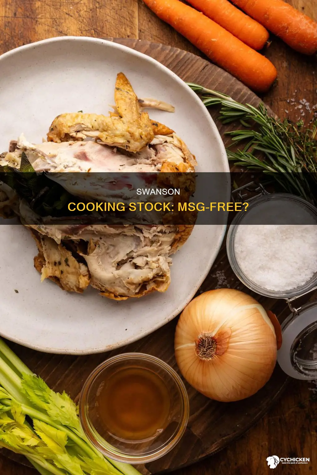 does swansoncooking stock chicken unsalted have msg in it