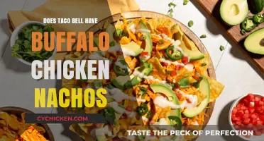 Are Taco Bell's Buffalo Chicken Nachos on the Menu?