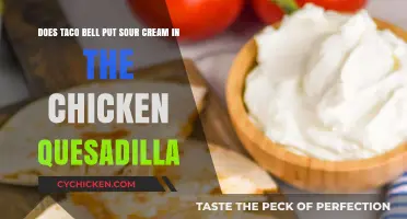Taco Bell's Chicken Quesadilla: Sour Cream or No?