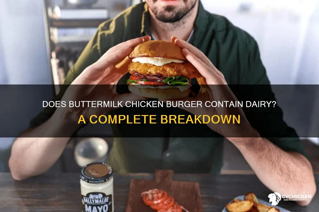 does the buttermilk chicken burger have dairy