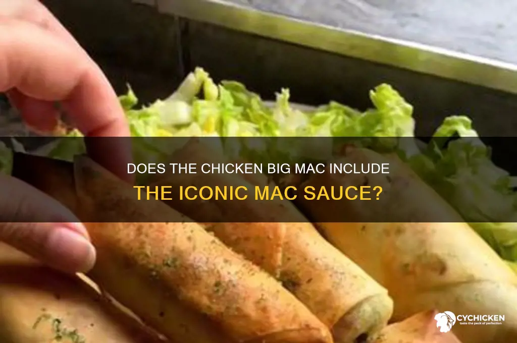 does the chicken big mac have mac sauce