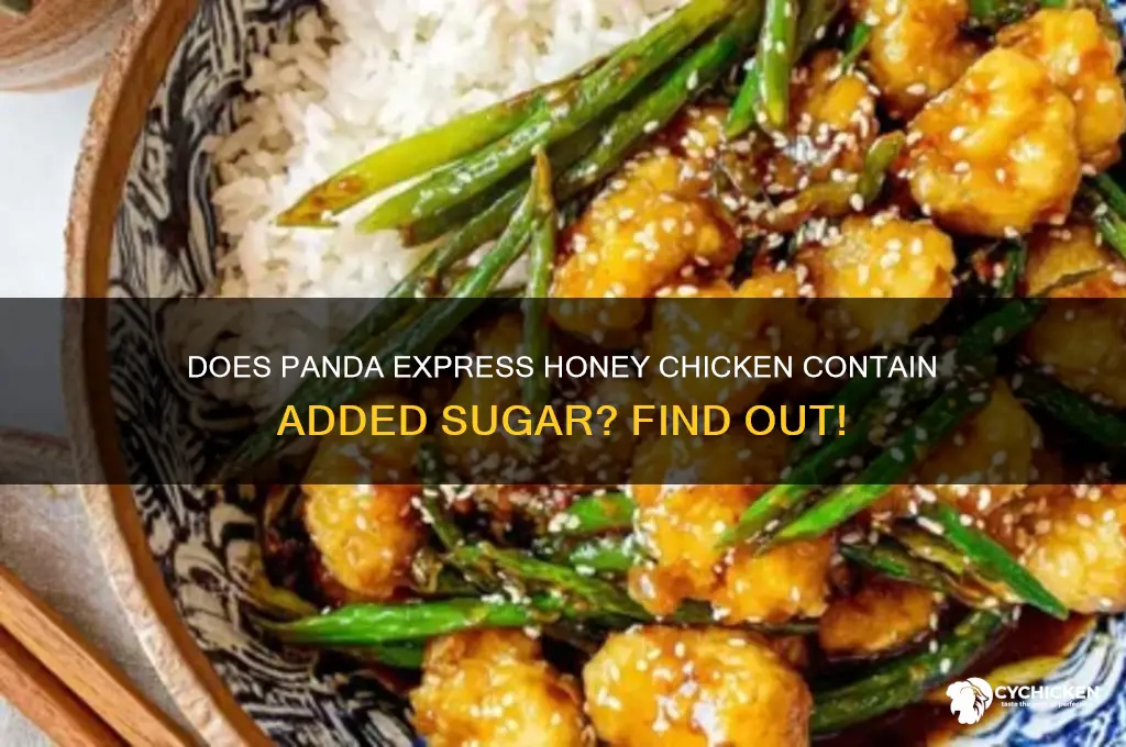 does the honey chicken from panda have sugar