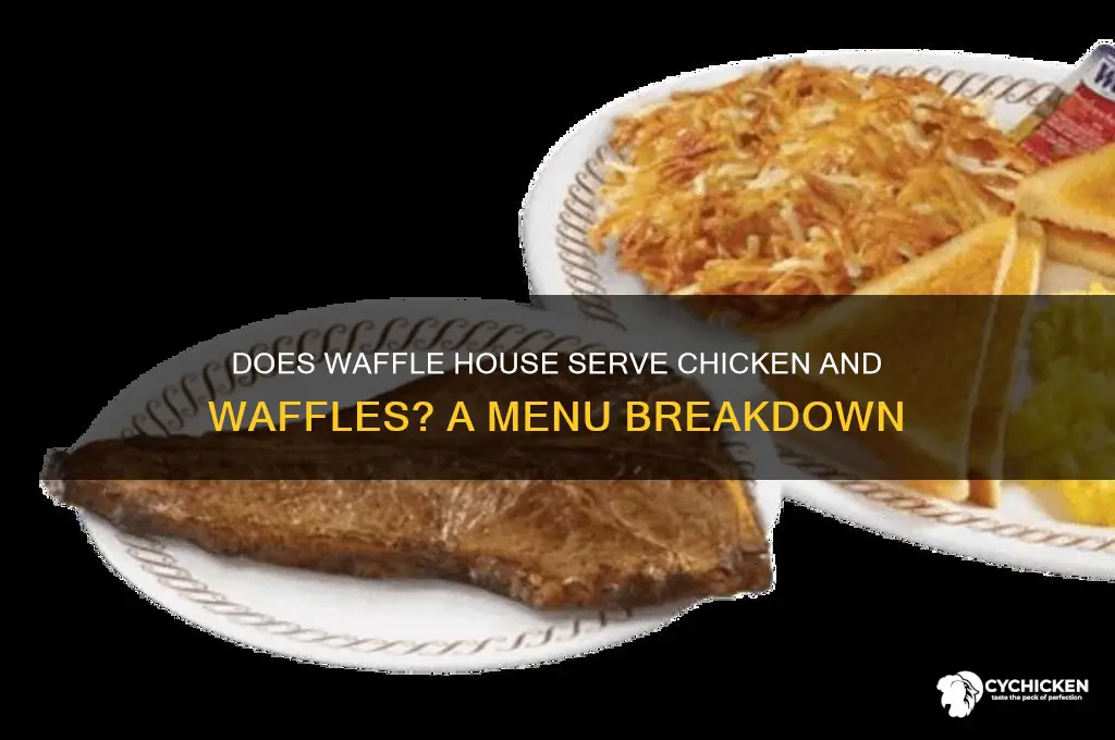 does the waffle house have chicken and waffles
