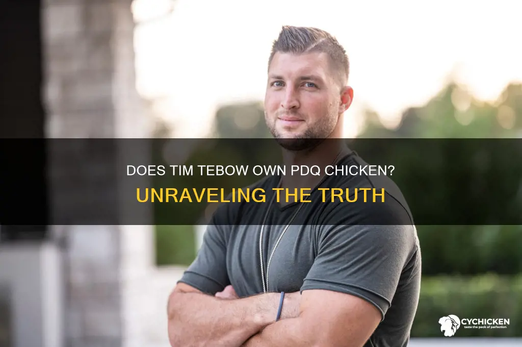 does tim tebow own pdq chicken restraunt