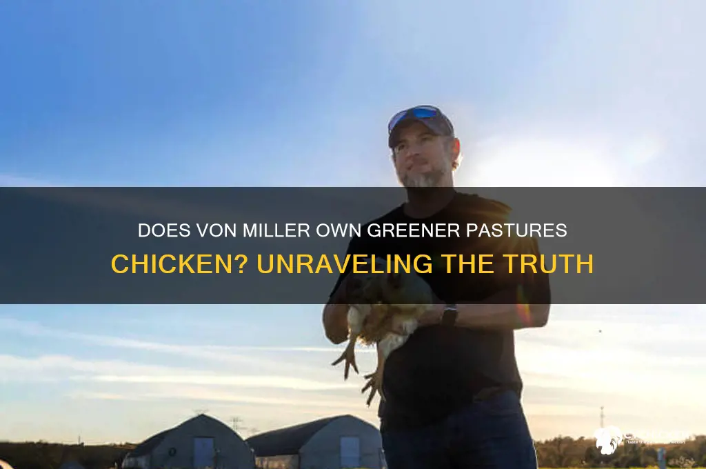 does von miller own greener pastures chicken