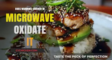 Microwave Warming: Does It Oxidize Your Chicken? The Truth Revealed