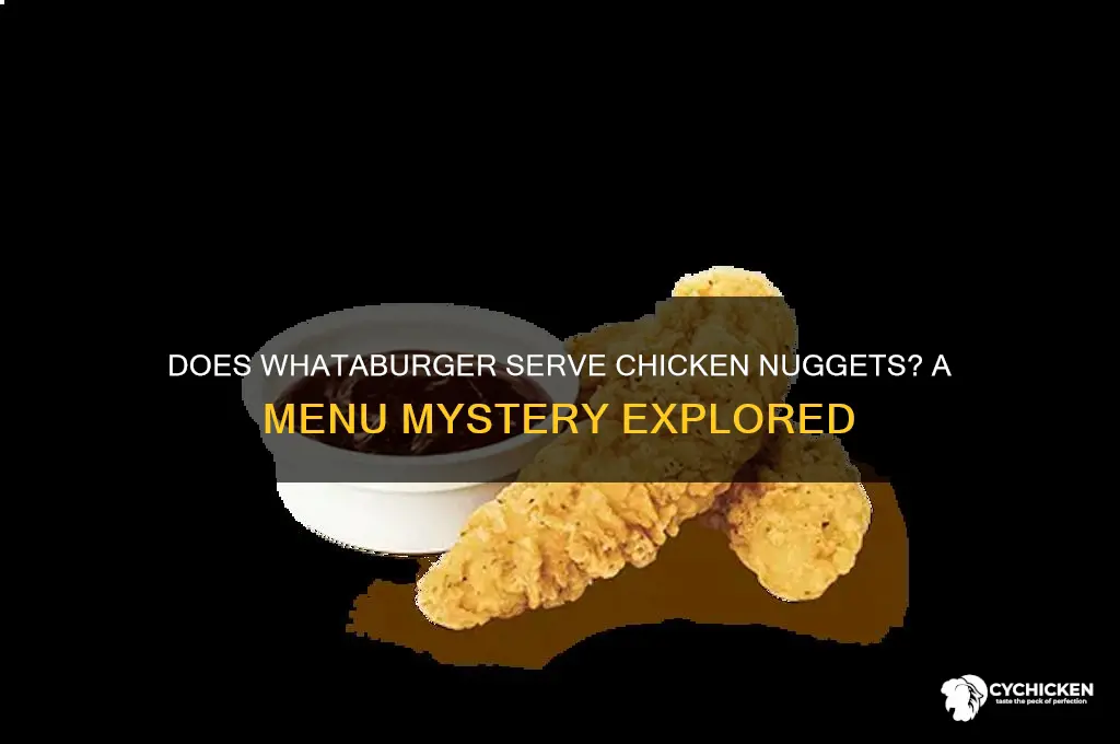 does whataburger have chicken nuggets