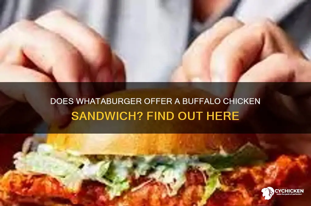 does whataburger have the buffalo chicken sandwich