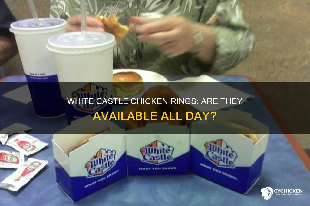 does white castle sells chicken rings all day