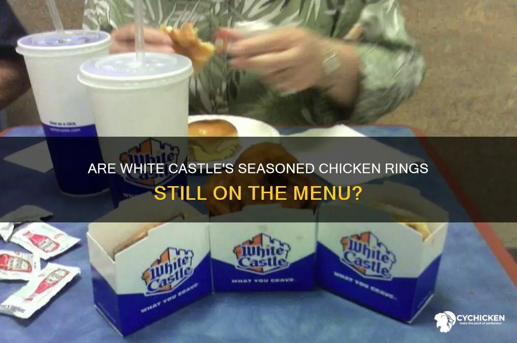 does white castle still have seasoned chicken rings