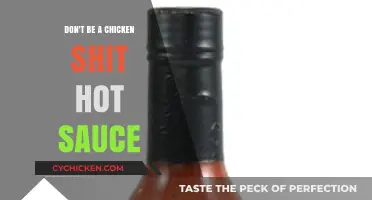 Spice Up Your Life: Conquer Fear with Chicken Shit Hot Sauce