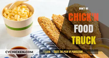 Don't Be Chick'n: Sizzling Food Truck Adventures Await!