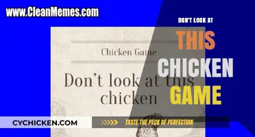 Avoid the Temptation: Why You Shouldn't Play 'Don't Look at This Chicken