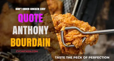 Avoid Chicken: Anthony Bourdain's Chef Quote Explained