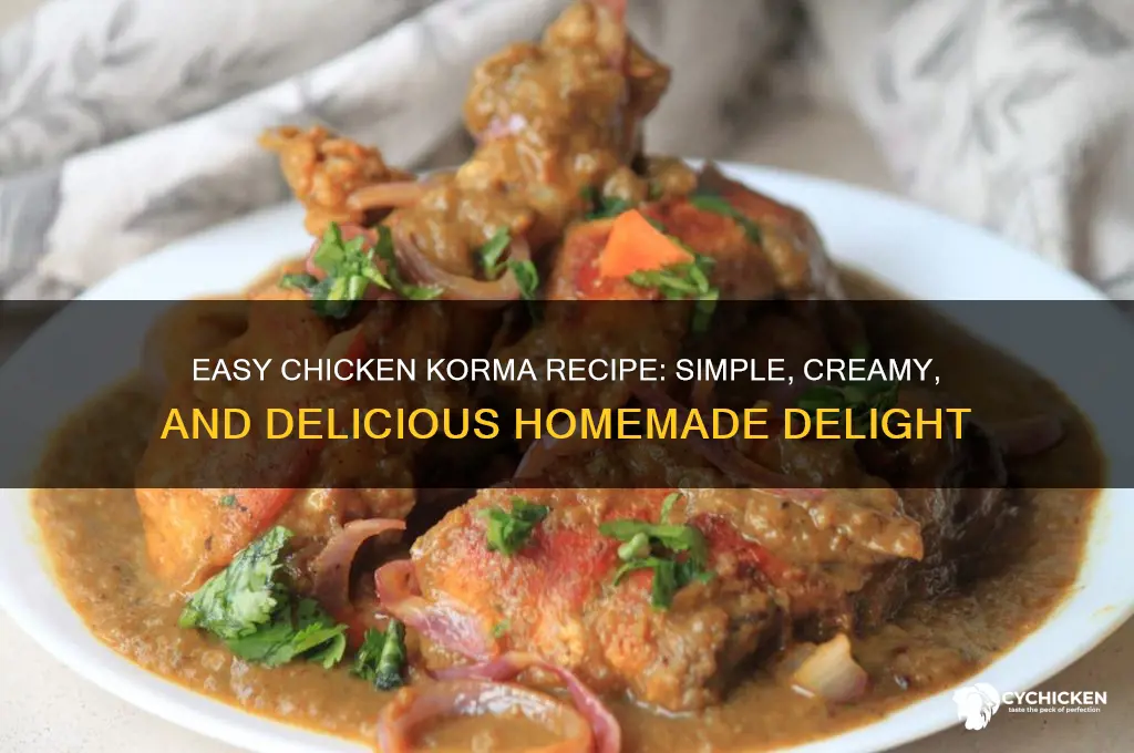 has anyone got simple chicken korma recipe