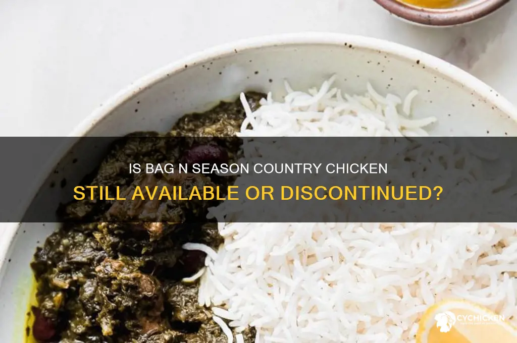 has bag n season country chicken been discontinued
