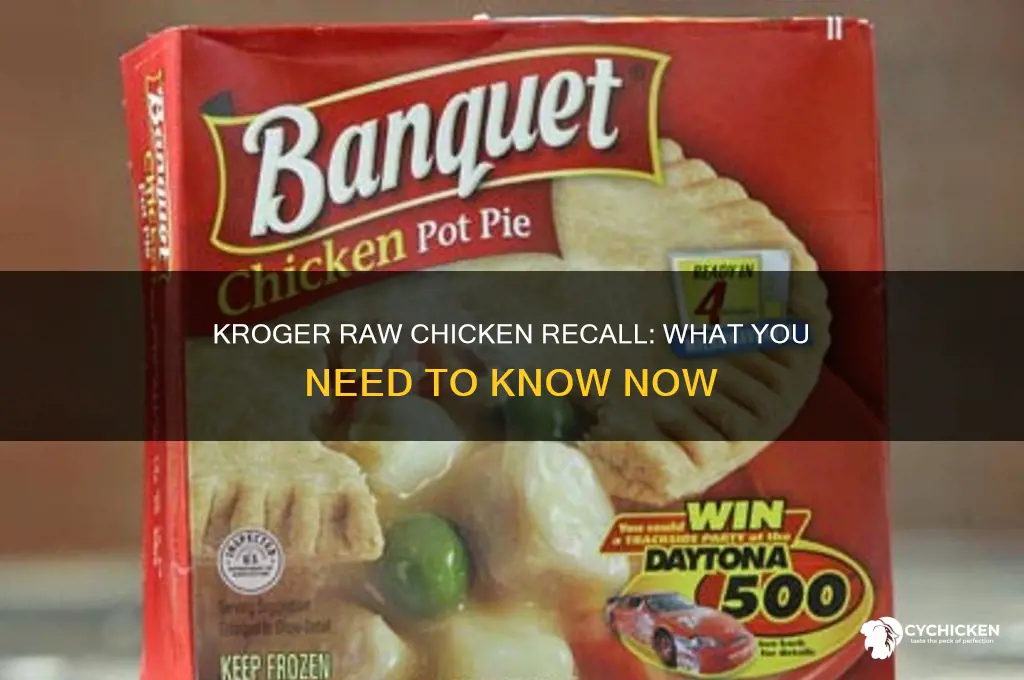 has kroger done recall on raw chicken