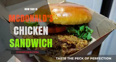 Is McDonald's Chicken Sandwich Really That Bad? A Critical Review