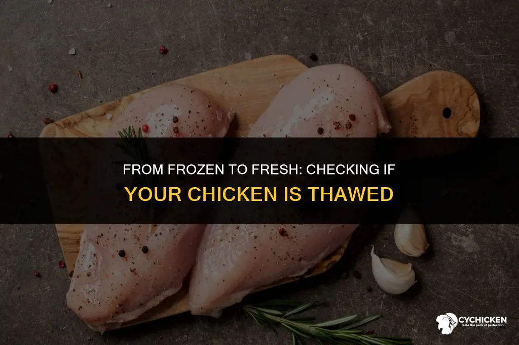 how can i tell if my frozen chicken is thawed