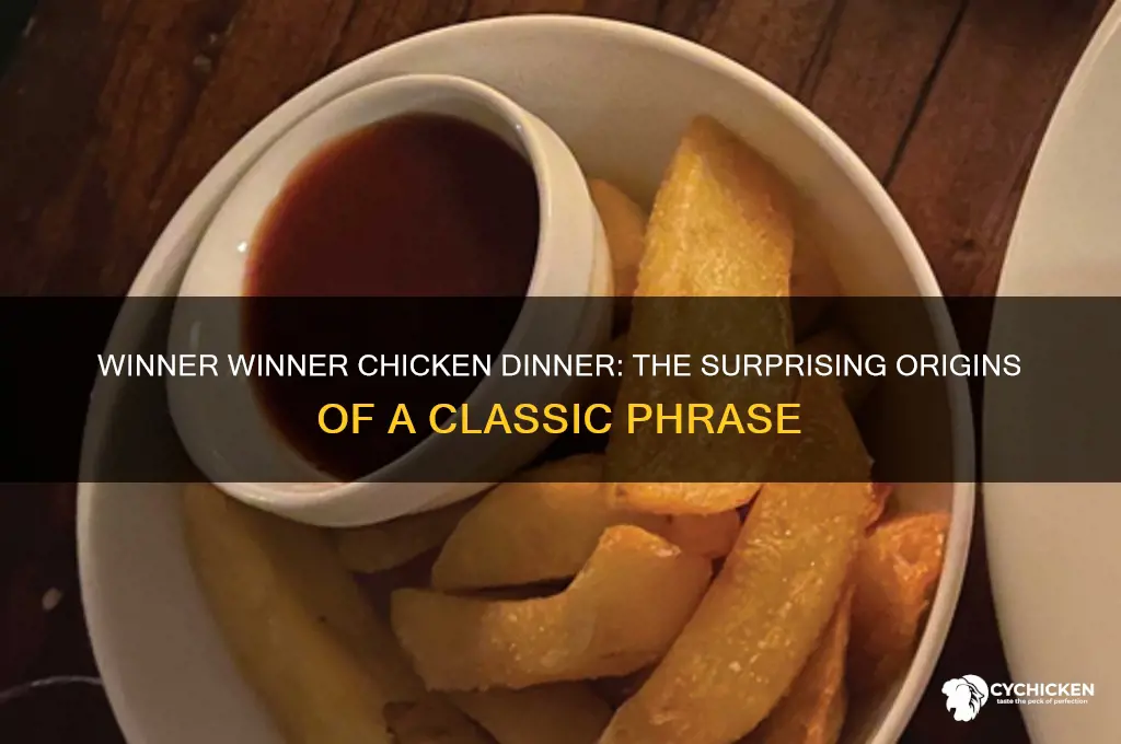 how did winner winner chicken dinner start